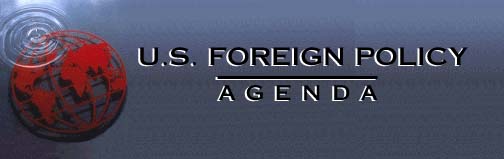 U.S. Foreign Policy
Agenda