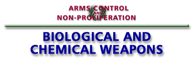 Biological and Chemical Weapons