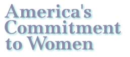 America's Commitment to Women